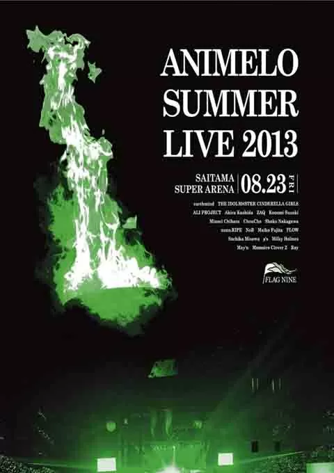 Animelo Summer Live 2013 -FLAG NINE-